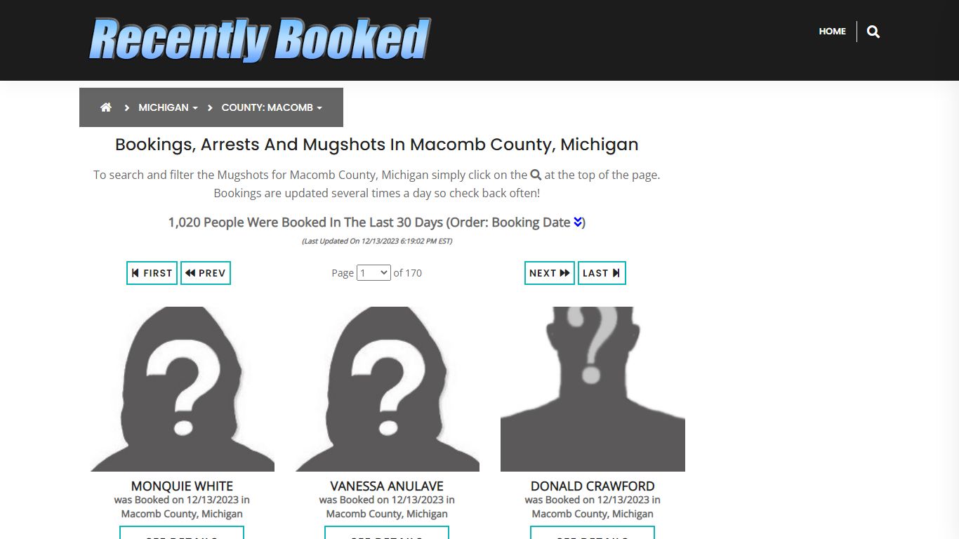 Bookings, Arrests and Mugshots in Macomb County, Michigan - Recently Booked